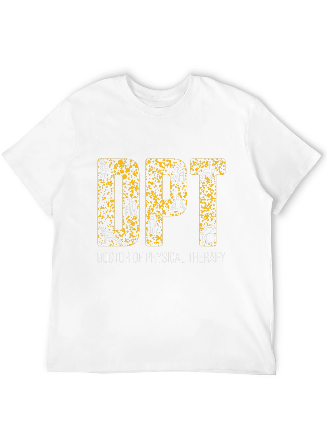 Doctor of Physical Therapy Graphic Tee