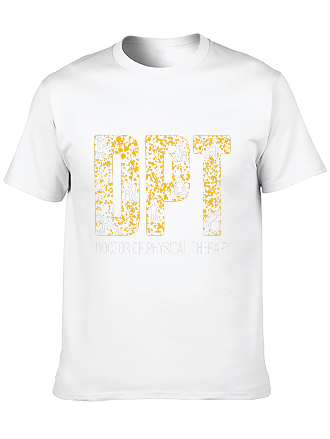 Doctor of Physical Therapy Graphic Tee