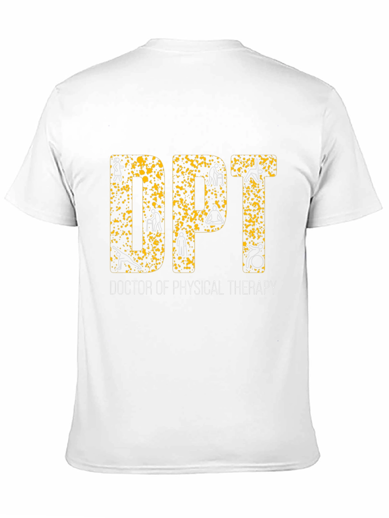 Doctor of Physical Therapy Graphic Tee