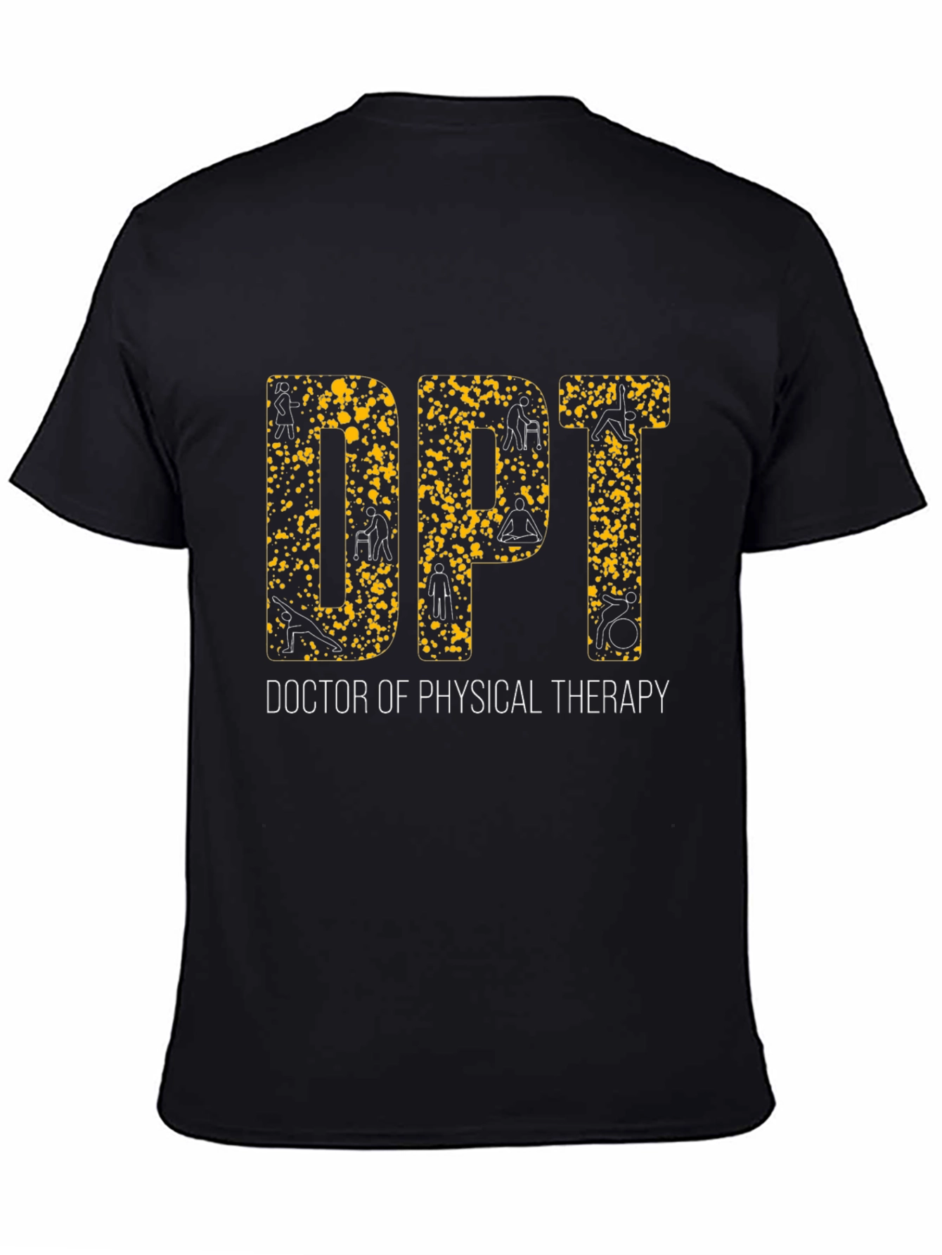 Doctor of Physical Therapy Graphic Tee