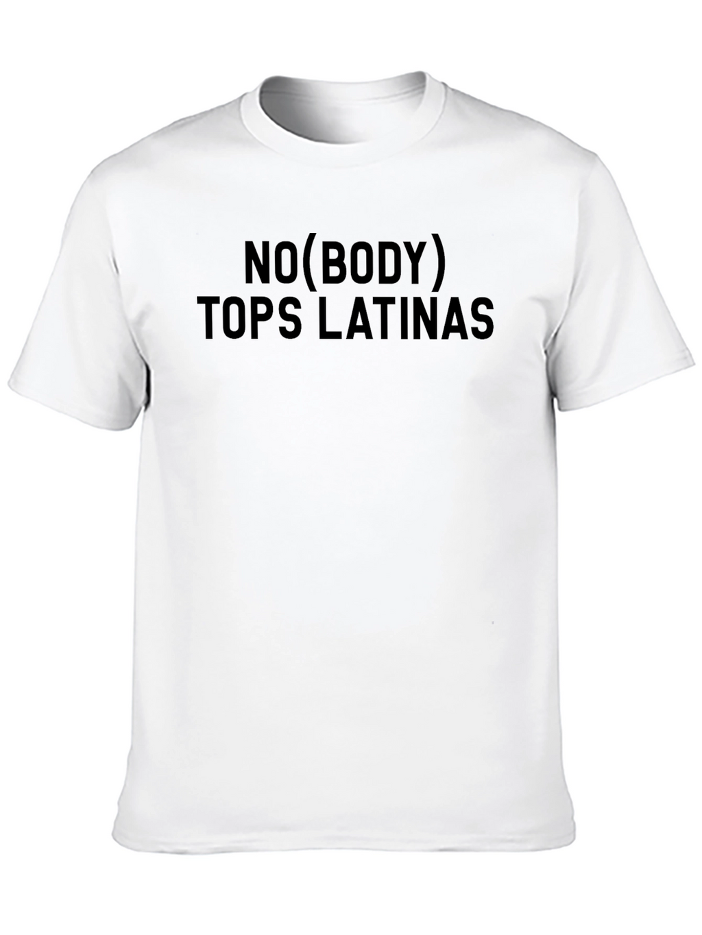 Novelty No(body) Tops Latinas Graphic T-Shirt