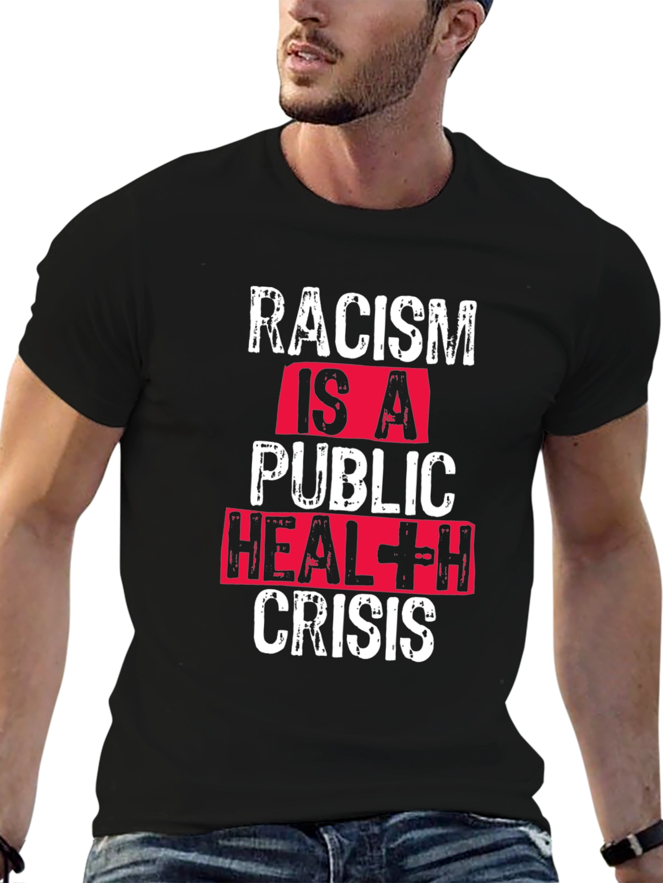 Racism is a Public Health Crisis T-Shirt