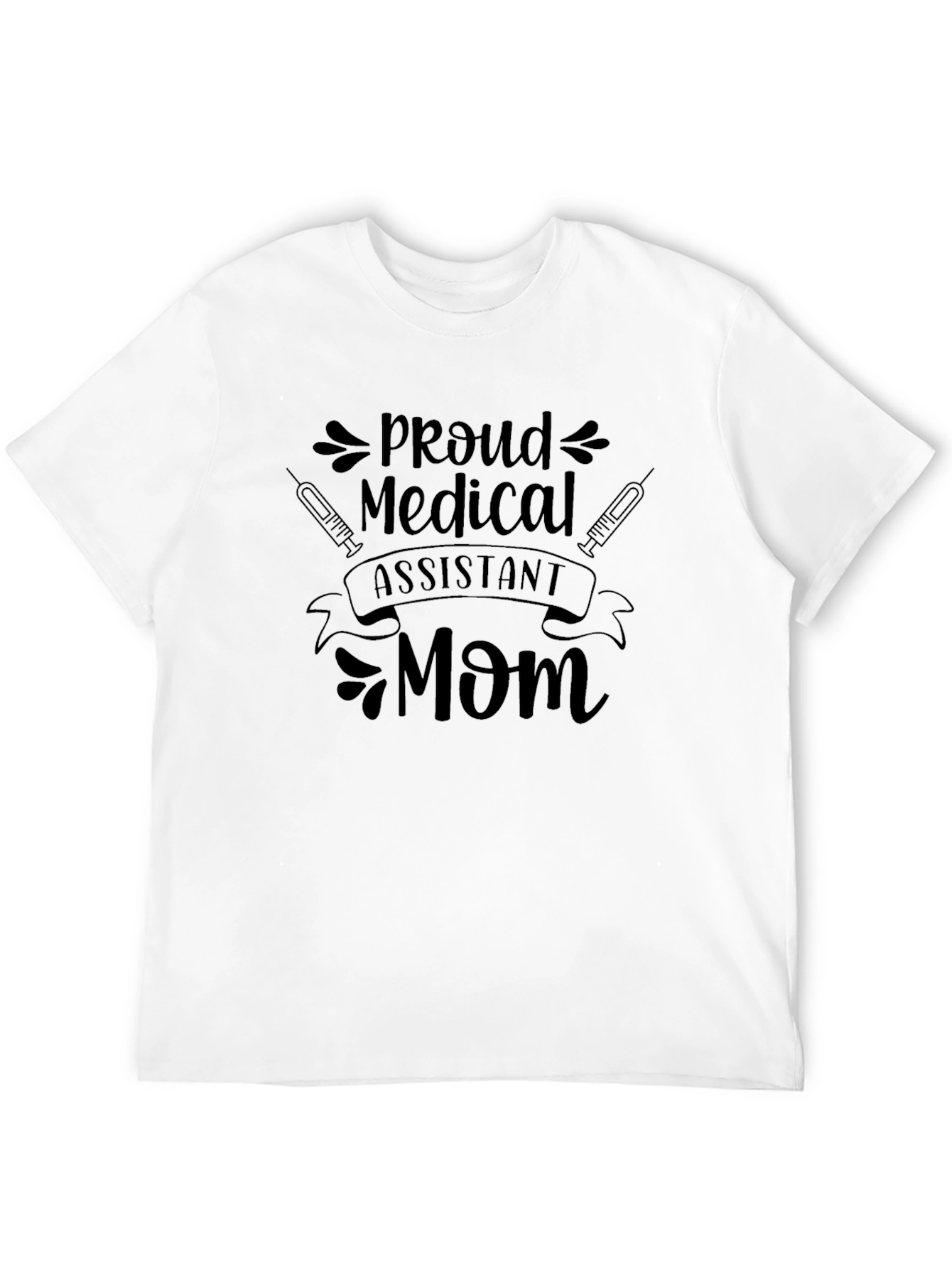 Proud Medical Assistant Mom Black T-Shirt