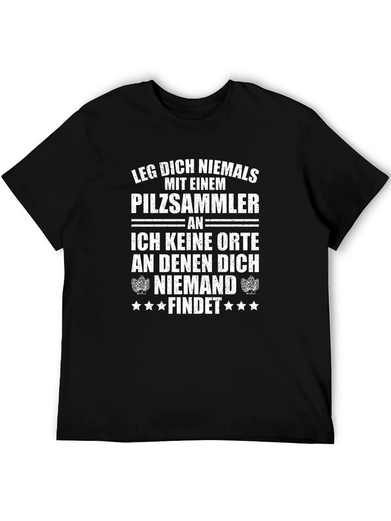 Pilzsammler T-Shirt - Funny Mushroom Hunter Tee