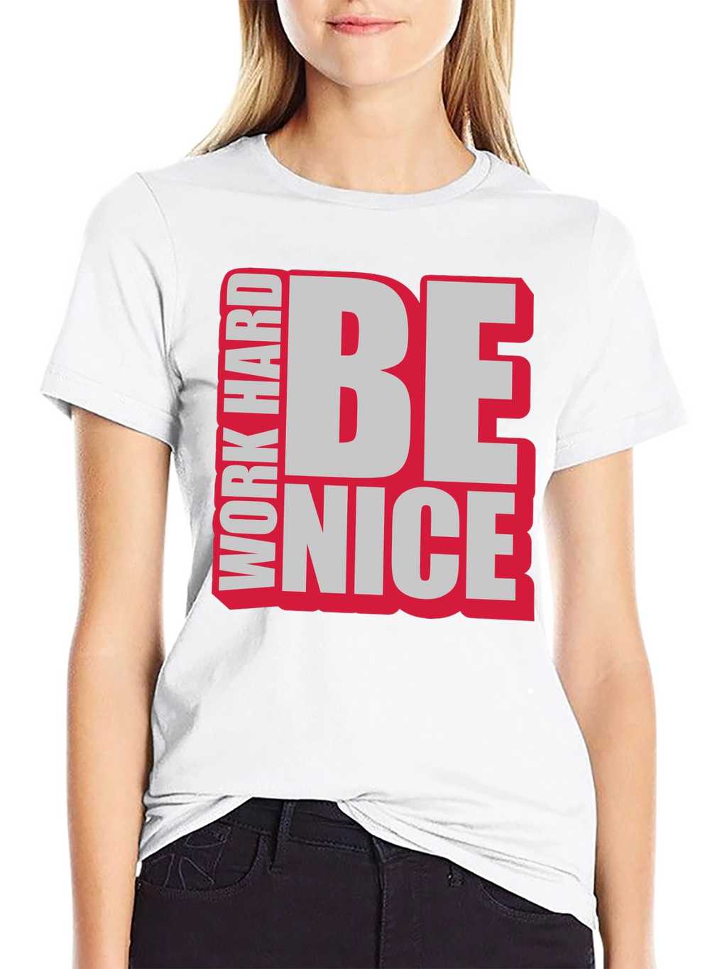 Work Hard Be Nice Graphic T-Shirt