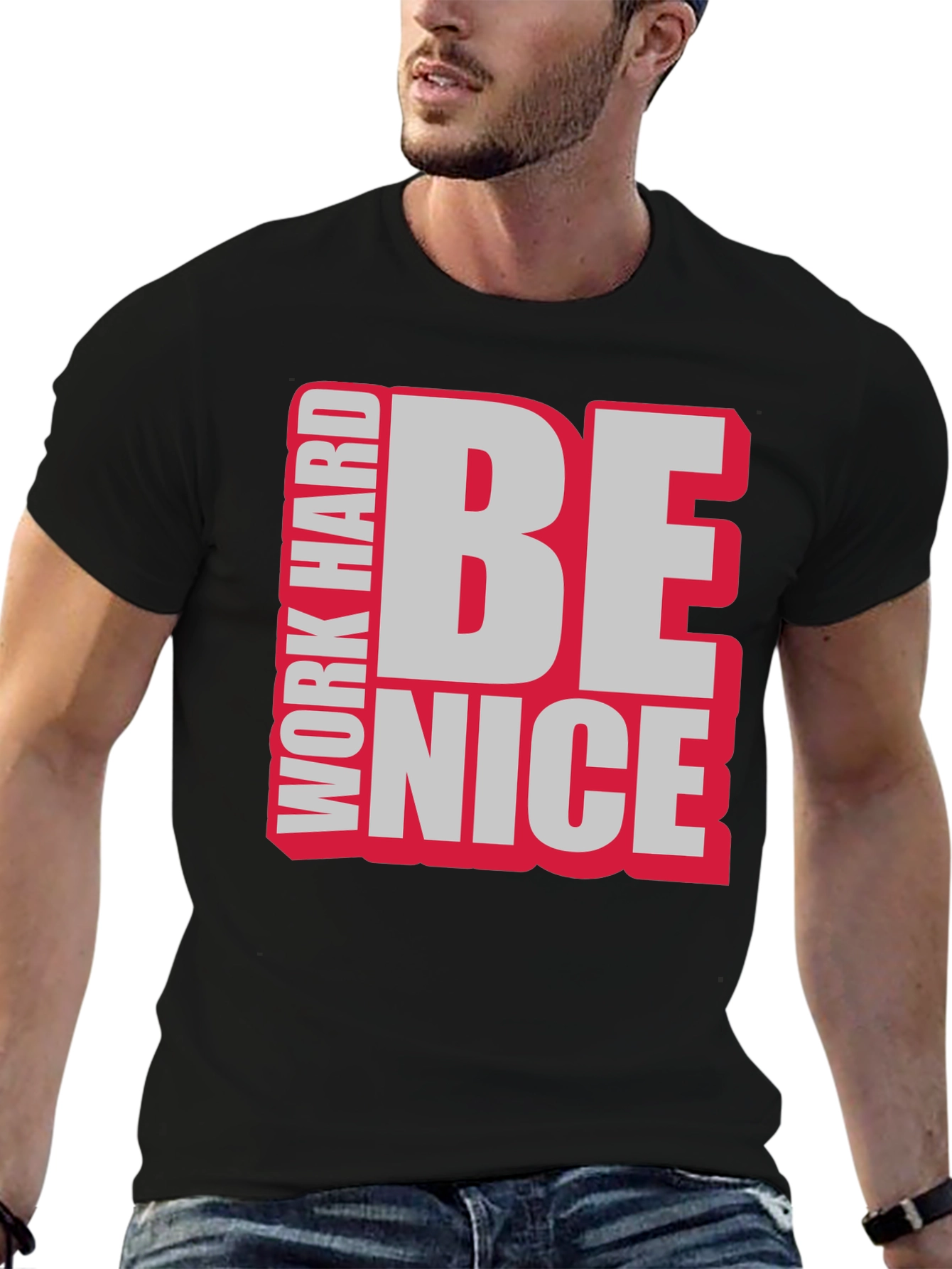 Work Hard Be Nice Graphic T-Shirt