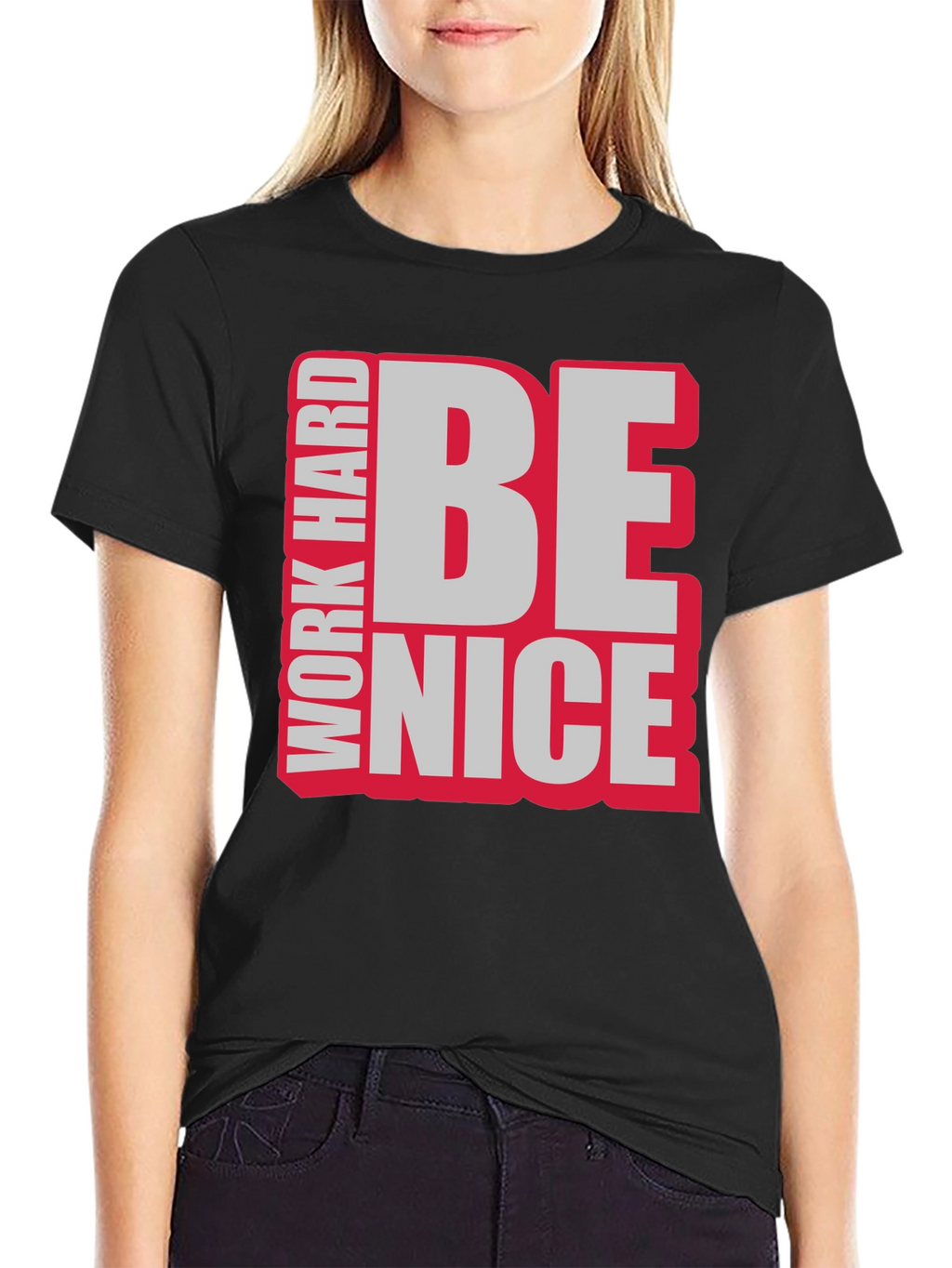 Work Hard Be Nice Graphic T-Shirt