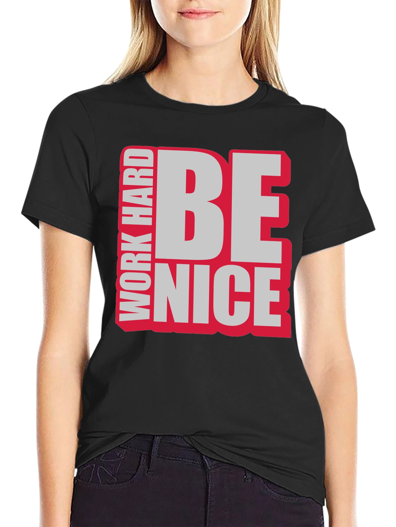Work Hard Be Nice Graphic T-Shirt