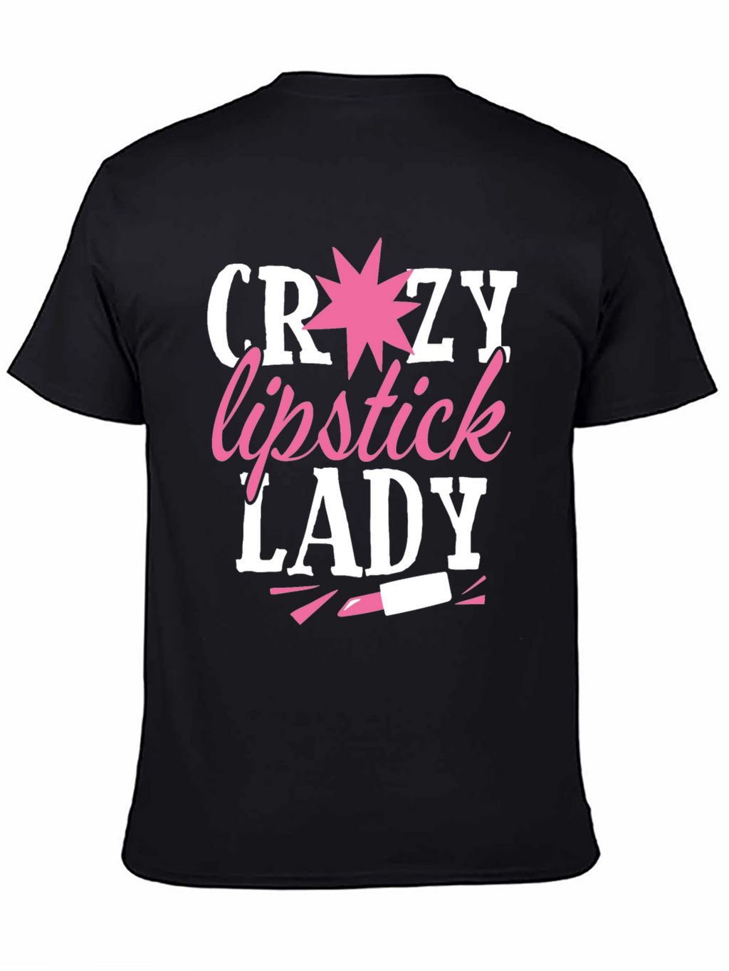 Crazy Lipstick Lady T-Shirt