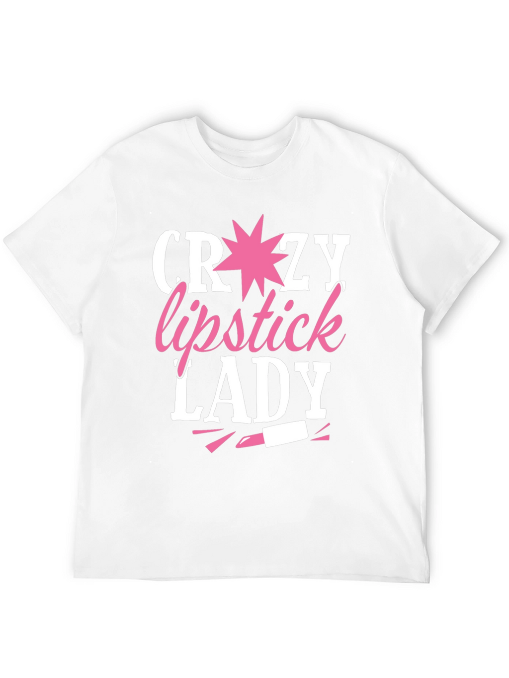 Crazy Lipstick Lady T-Shirt