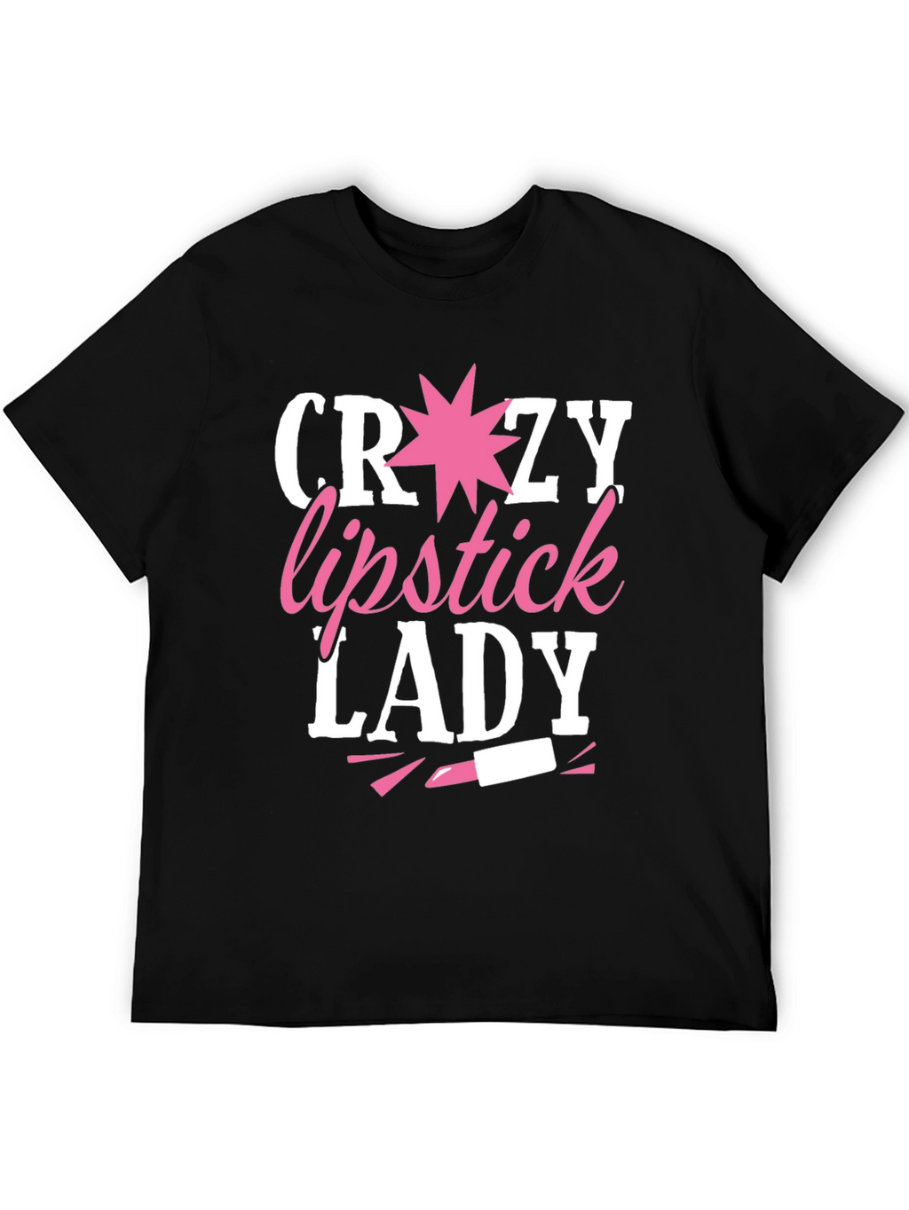 Crazy Lipstick Lady T-Shirt
