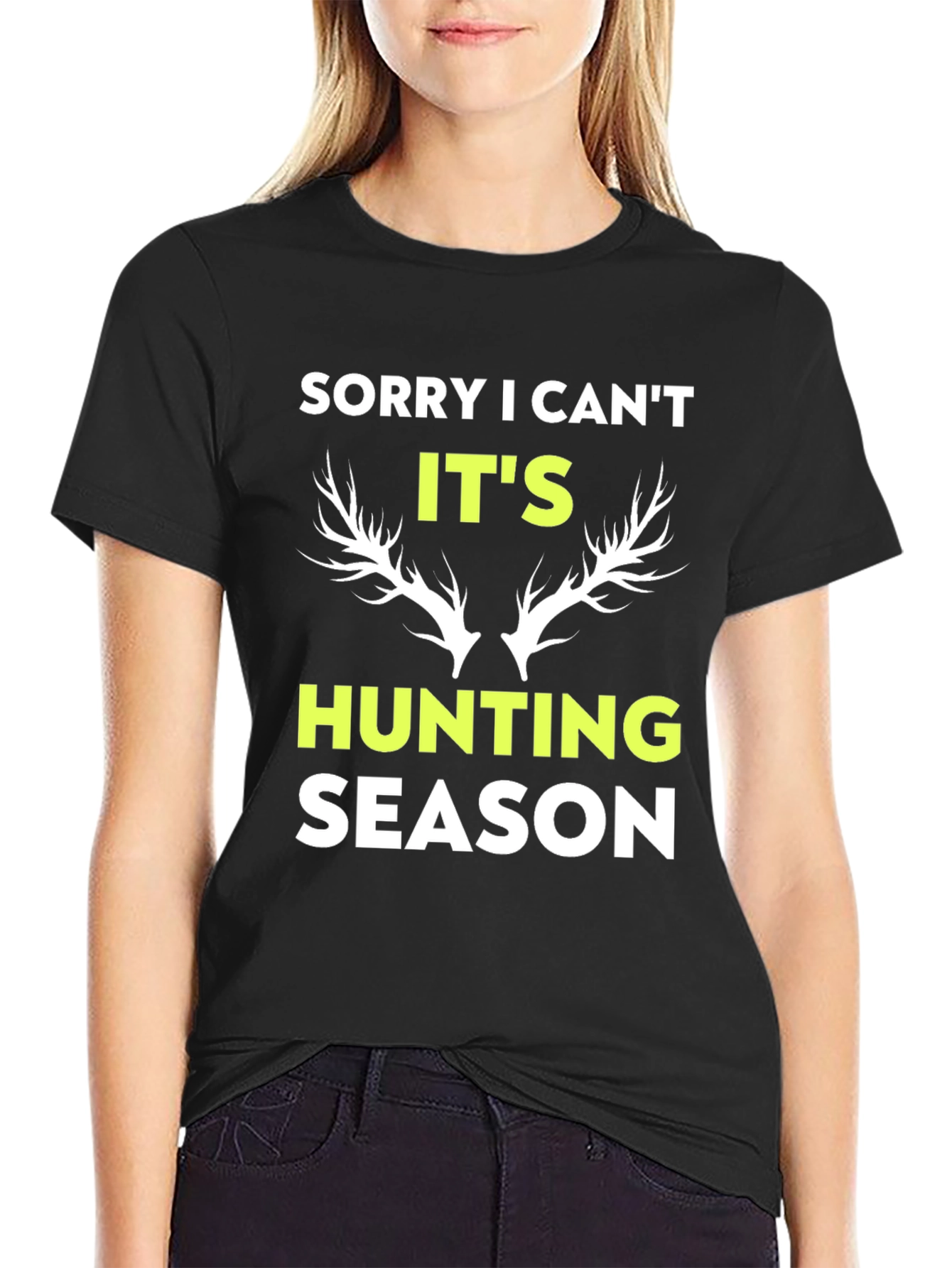 Hunting Season Graphic Tee - Sorry I Cant Shirt