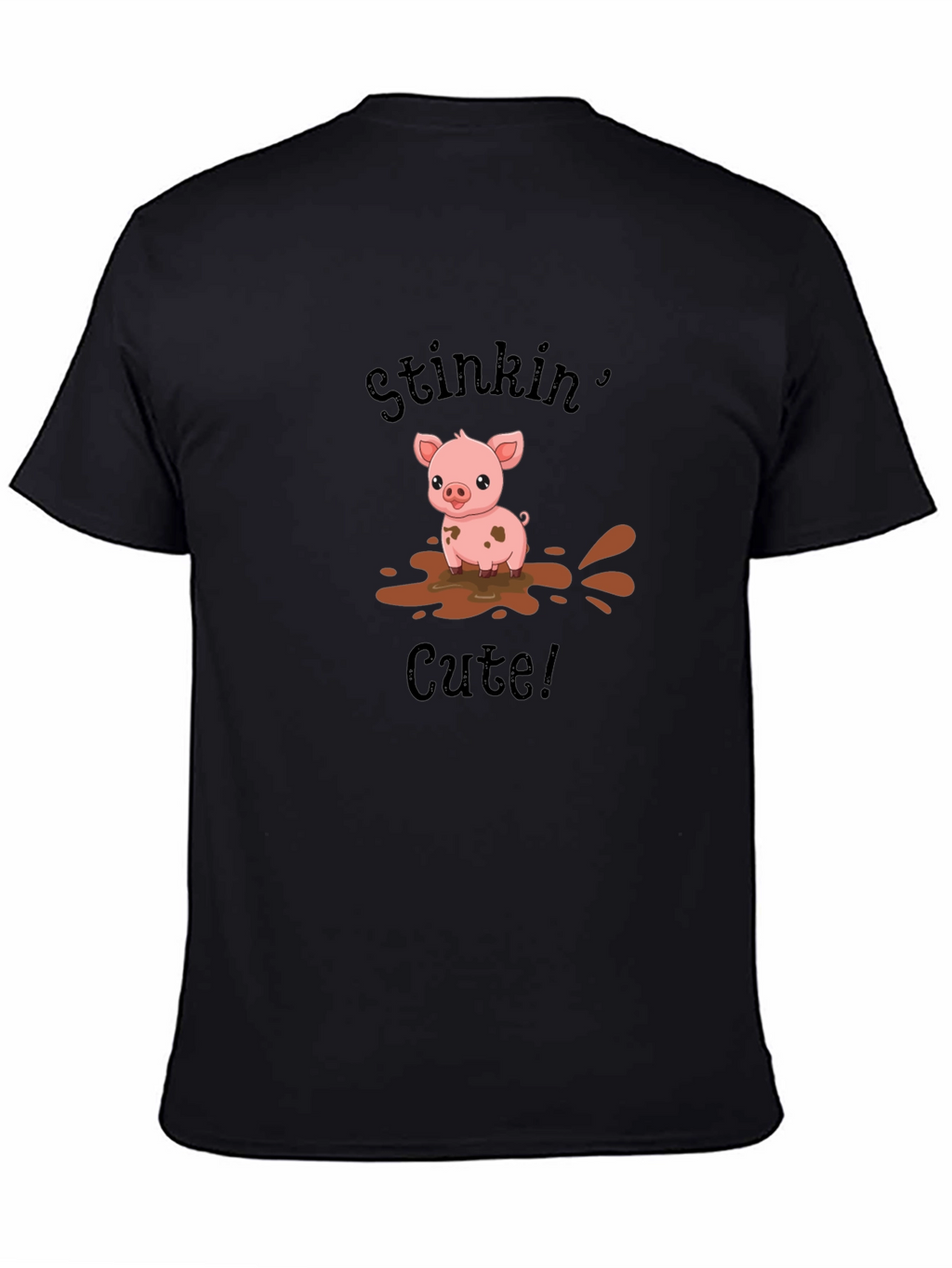 Stinkin Cute Pig Black T-Shirt