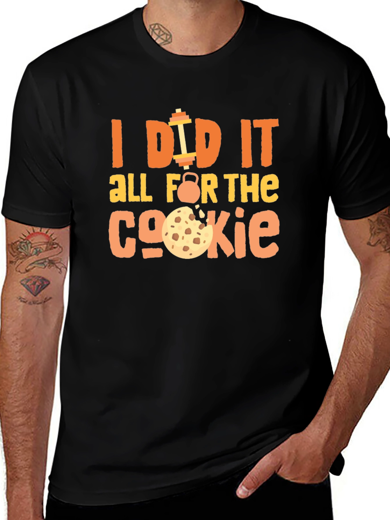 Funny Workout T-Shirt - I Did It For The Cookie