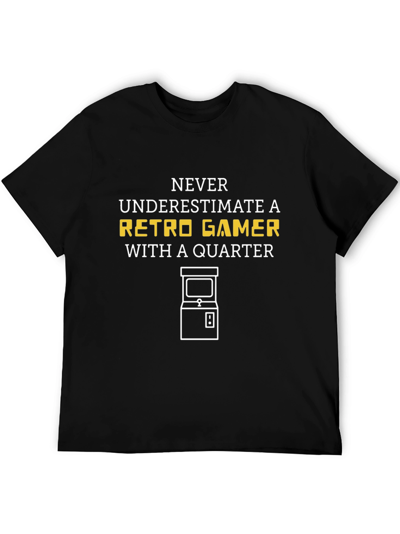 Retro Gamer T-Shirt - Never Underestimate with a Quarter Tee