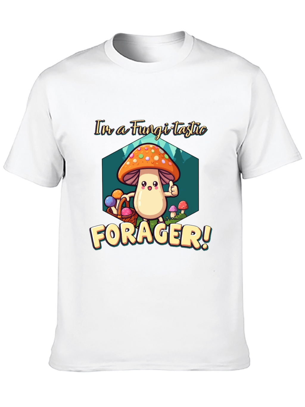 Fungi-tastic Forager T-Shirt - Fun Mushroom Design
