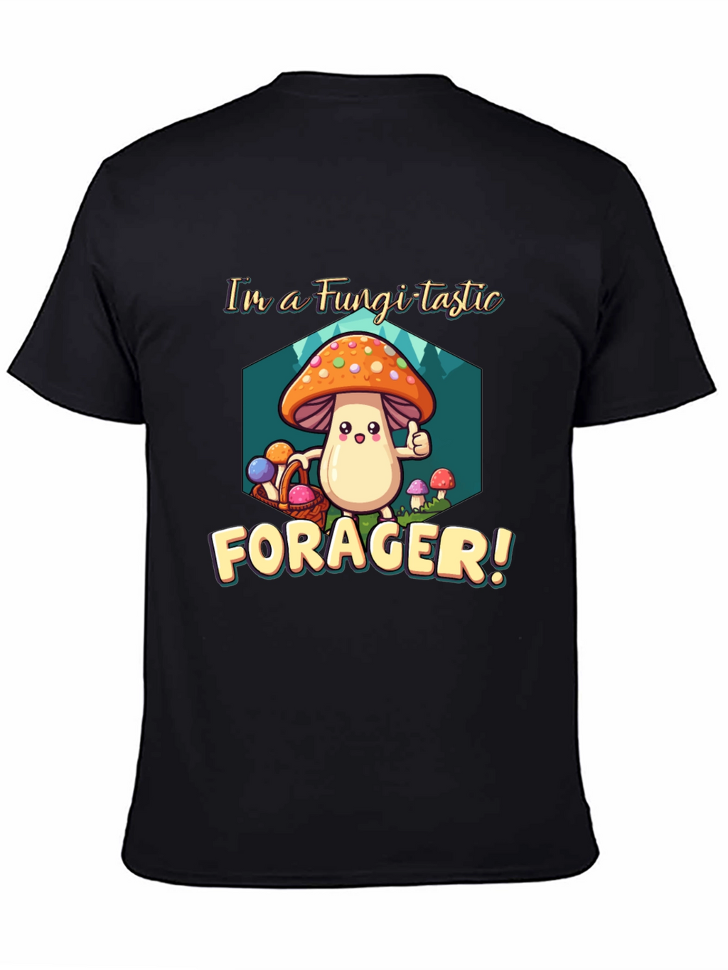 Fungi-tastic Forager T-Shirt - Fun Mushroom Design