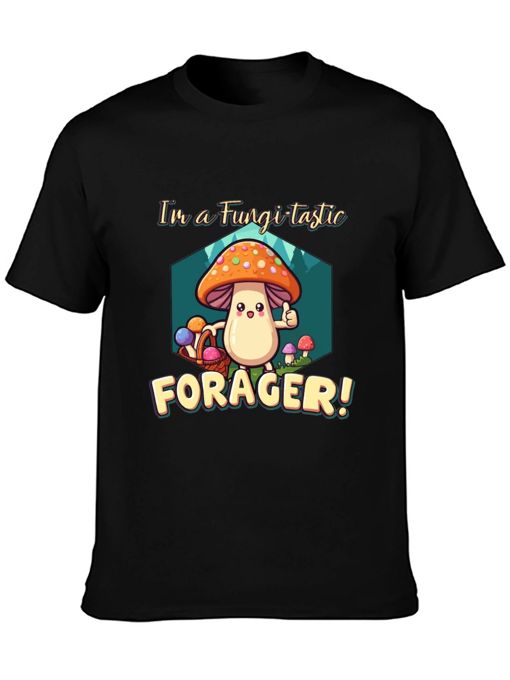Fungi-tastic Forager T-Shirt - Fun Mushroom Design