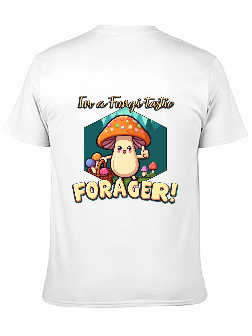 Fungi-tastic Forager T-Shirt - Fun Mushroom Design