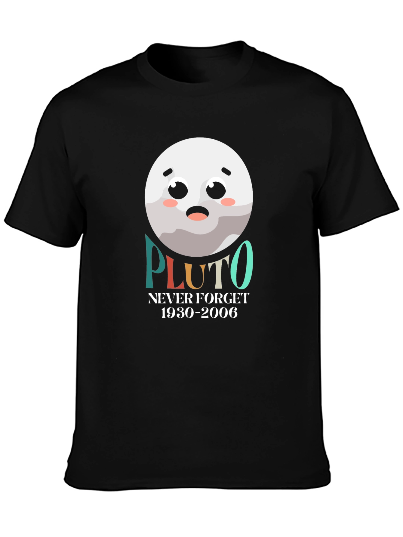 Pluto Never Forget T-Shirt Funny Planet Tee