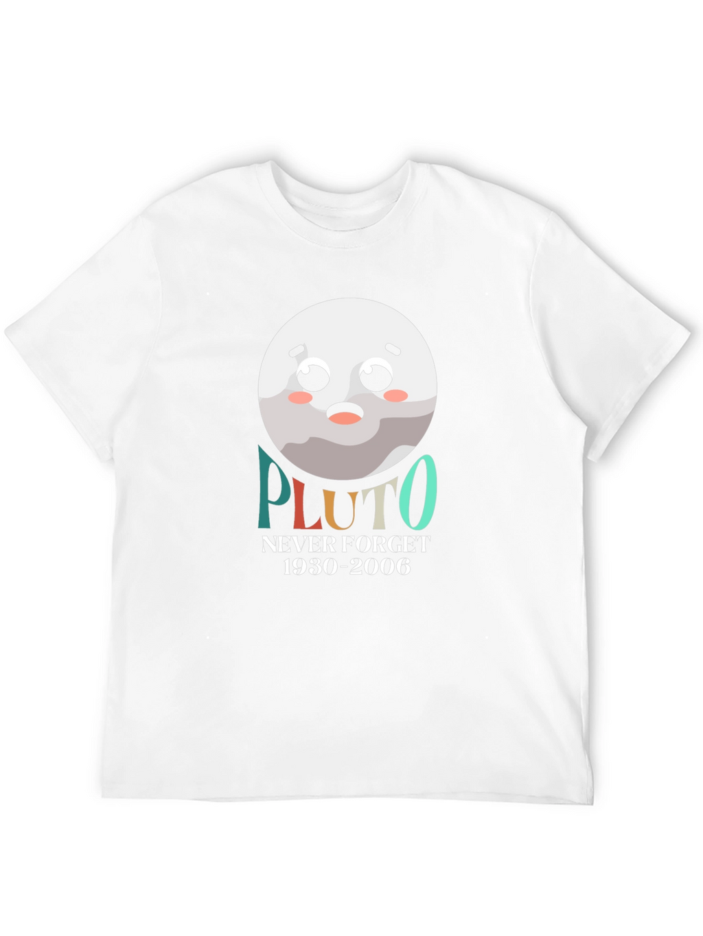 Pluto Never Forget T-Shirt Funny Planet Tee