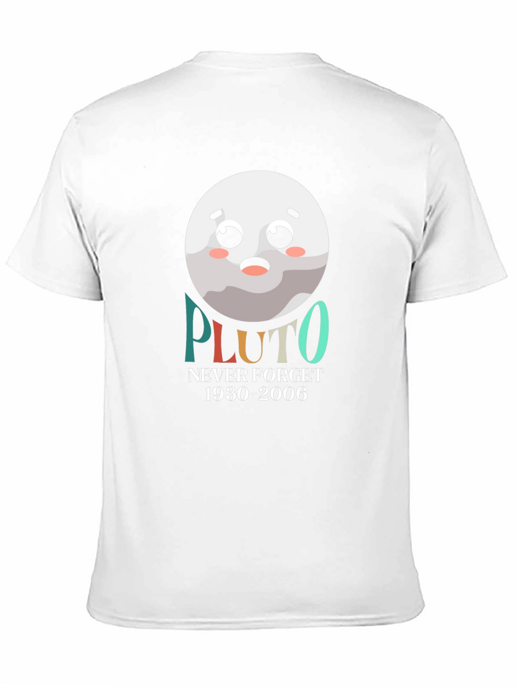 Pluto Never Forget T-Shirt Funny Planet Tee