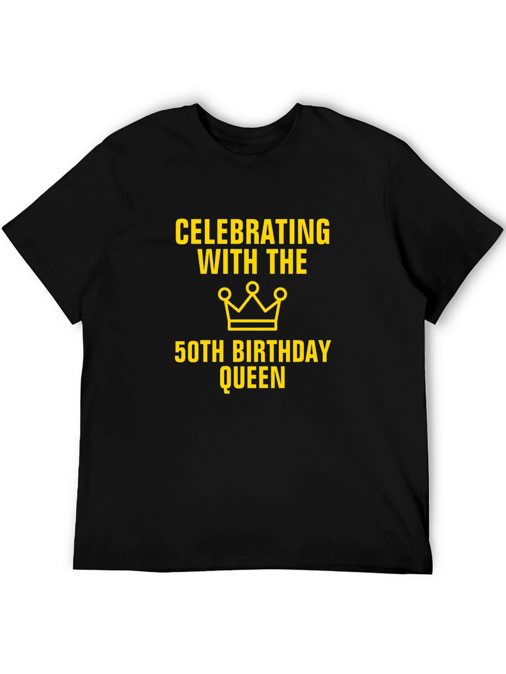 50th Birthday Queen Celebration T-Shirt