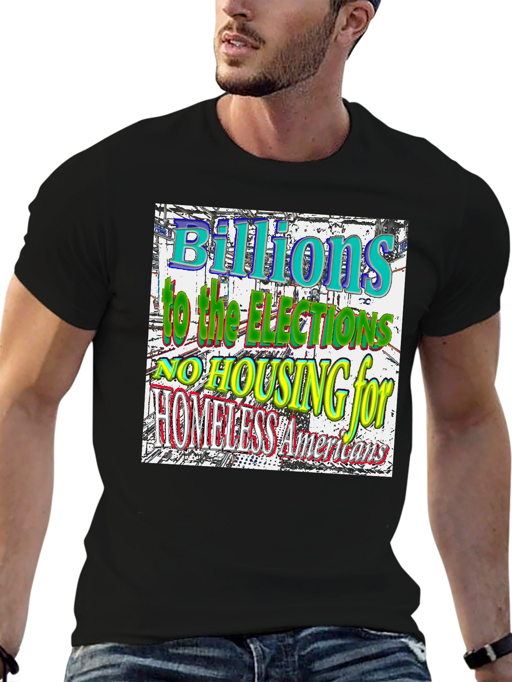 Political Statement T-Shirt - Homeless Americans