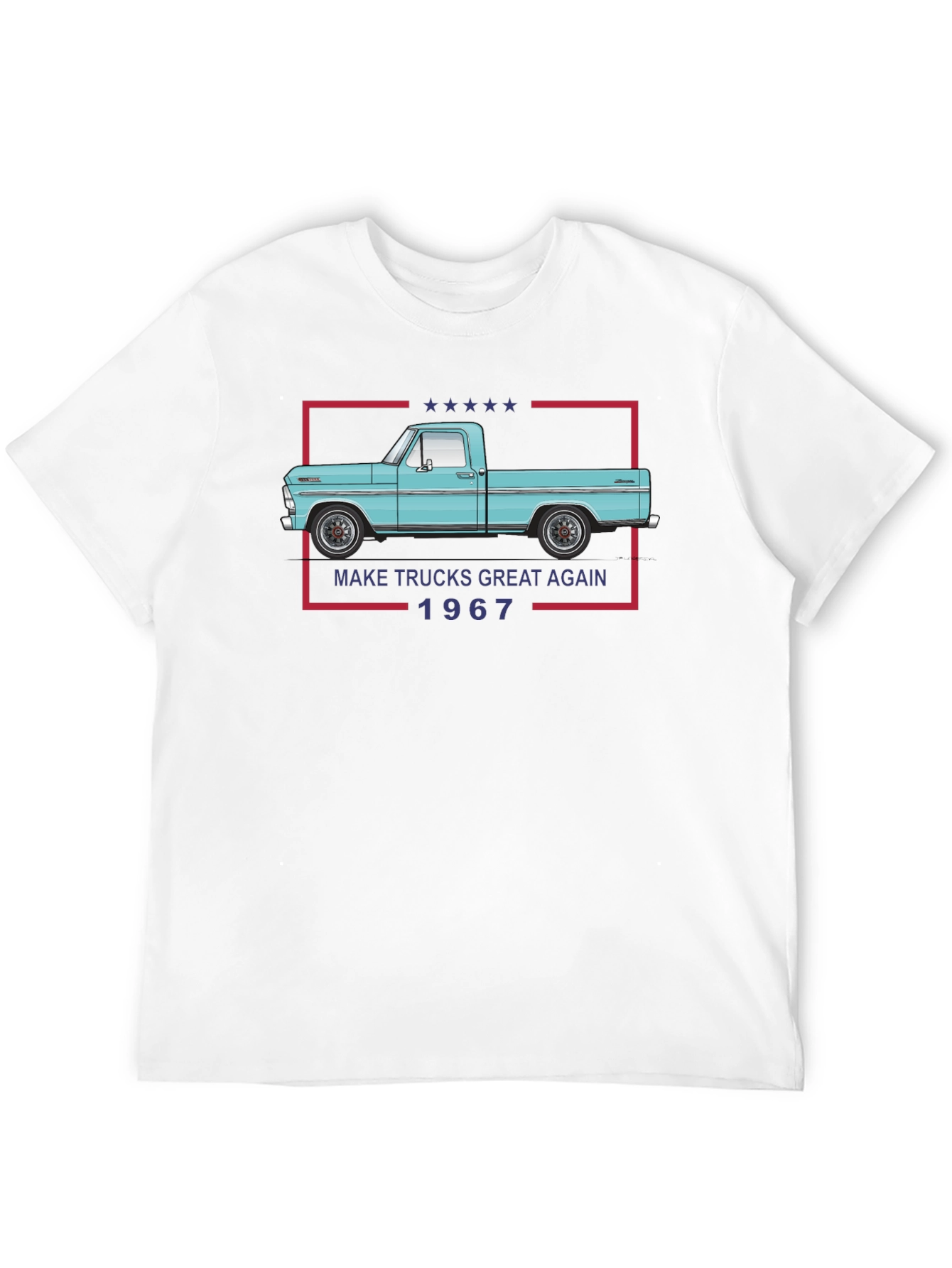 Make Trucks Great Again 1967 T-Shirt