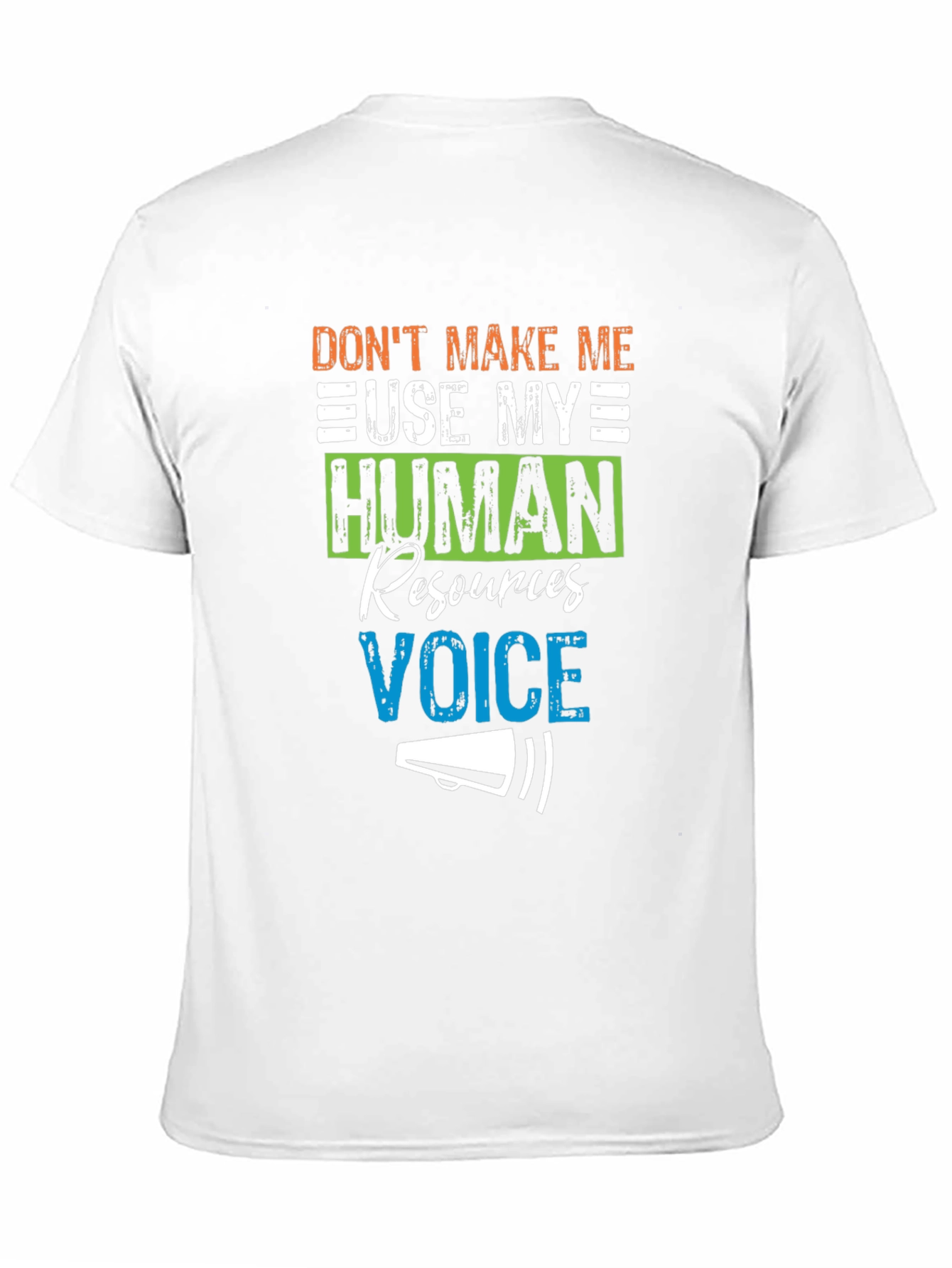 HR Voice T-Shirt - Funny Human Resources Tee