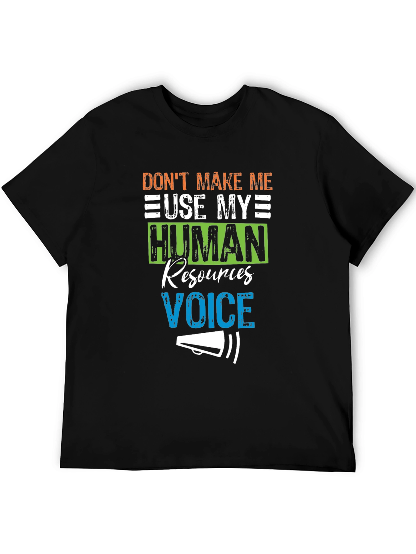 HR Voice T-Shirt - Funny Human Resources Tee