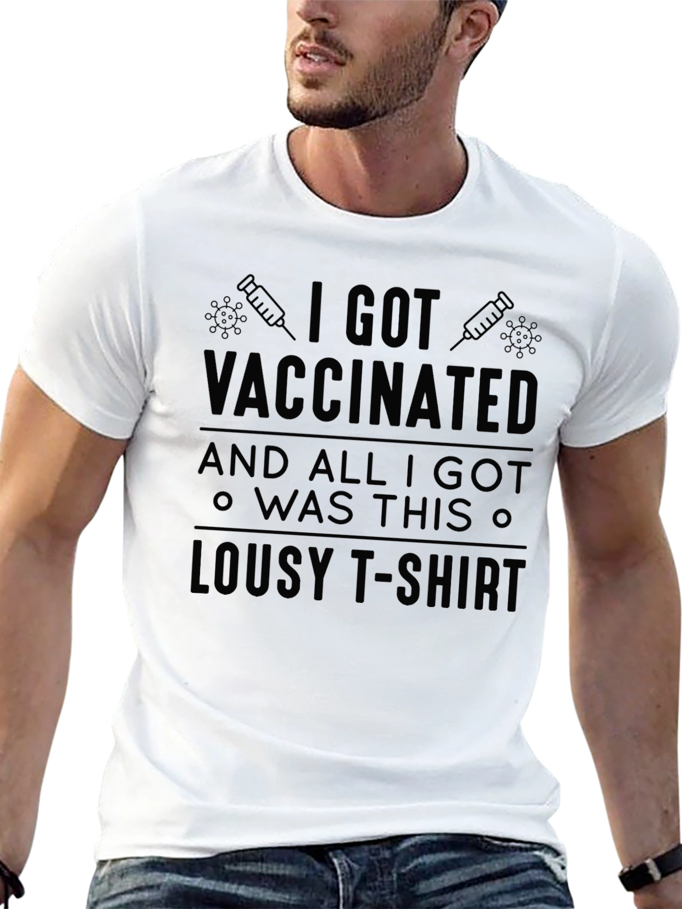 Vaccinated Lousy T-Shirt