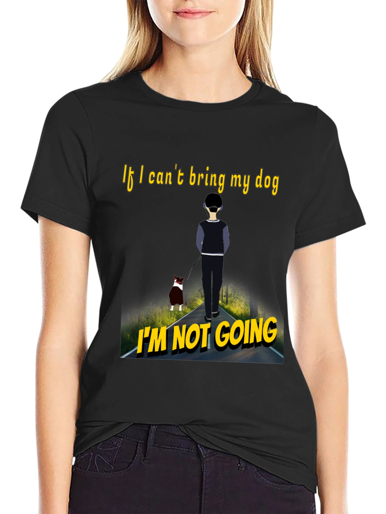 Dog Lovers Tee: If I Cant Bring My Dog Im Not Going T-Shirt