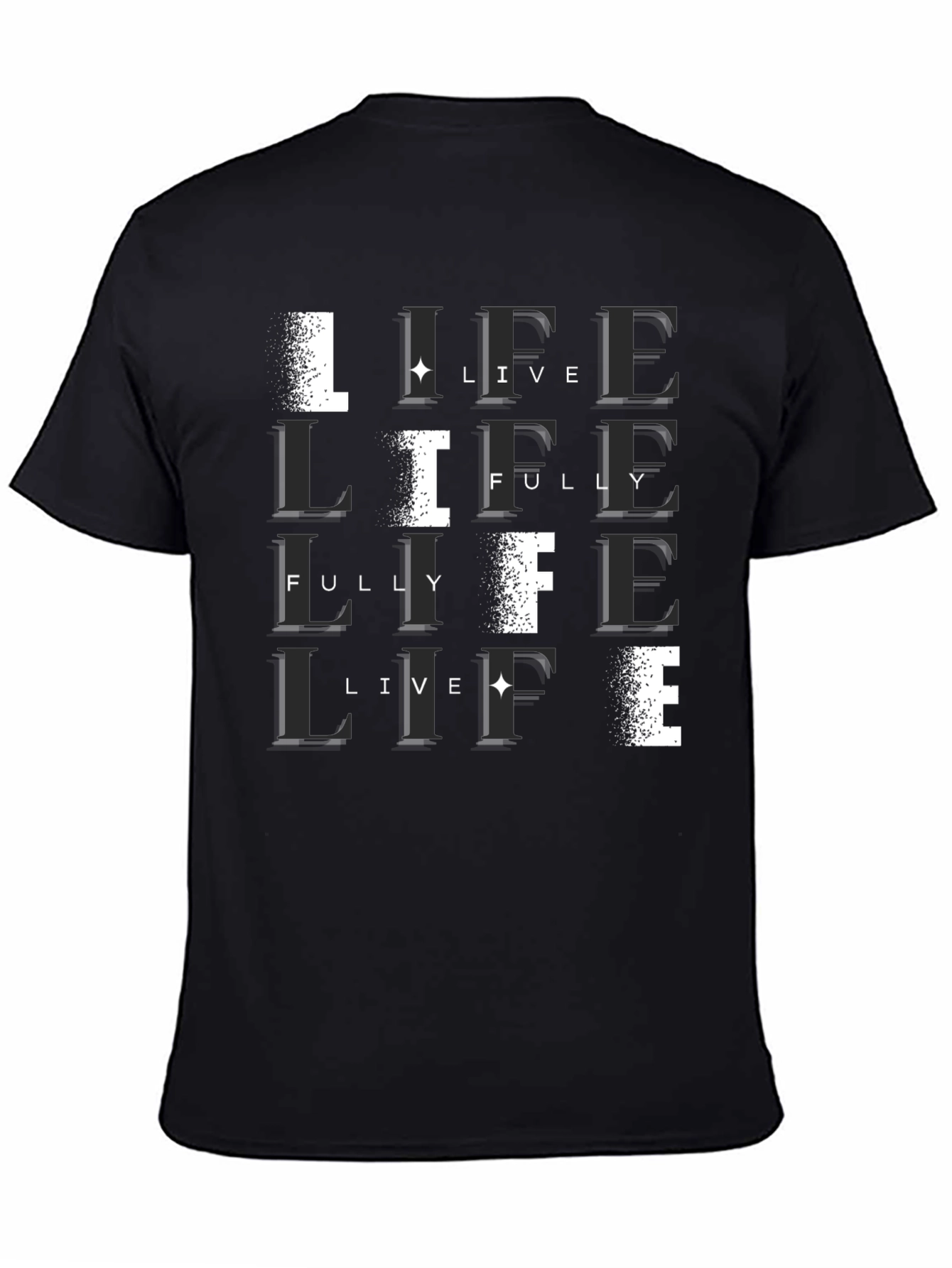 Live Life Fully Black T-Shirt