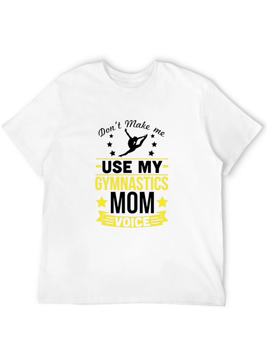 Gymnastics Mom Voice T-Shirt - Funny Gymnast Tee