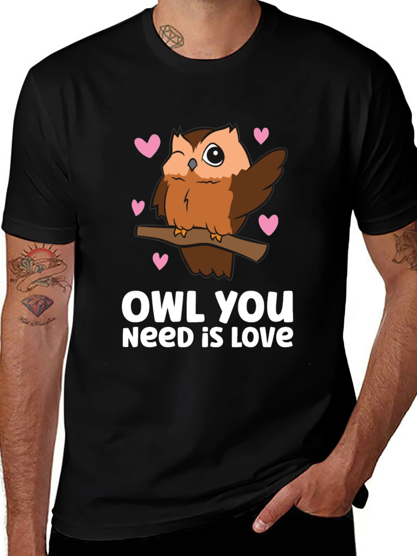 Owl You Need is Love - Cute Graphic Tee