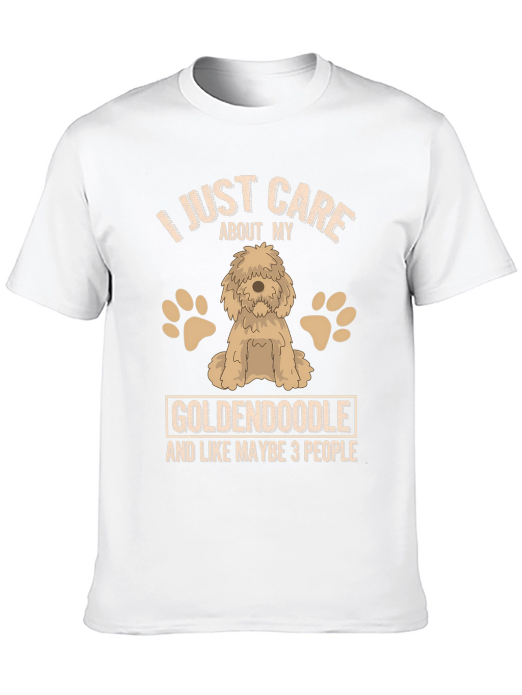 Goldendoodle Lover T-Shirt - Care About My Dog Tee