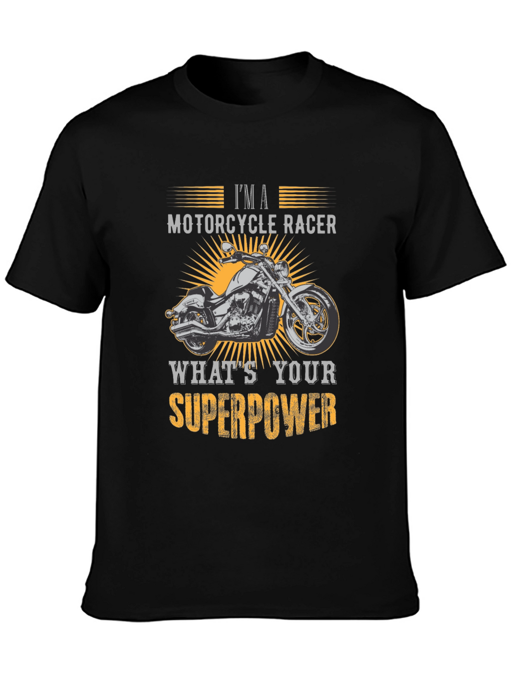 Motorcycle Racer Superpower T-Shirt
