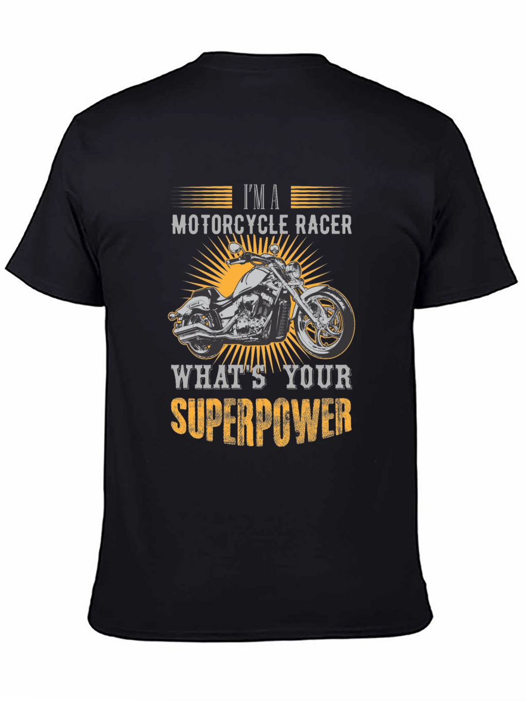 Motorcycle Racer Superpower T-Shirt