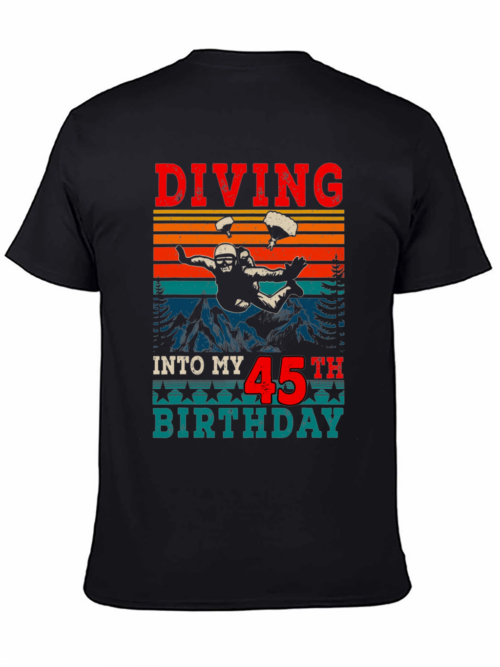 Diving Into My 45th Birthday Black T-Shirt