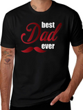 Best Dad Ever Graphic T-Shirt - Fathers Day Gift
