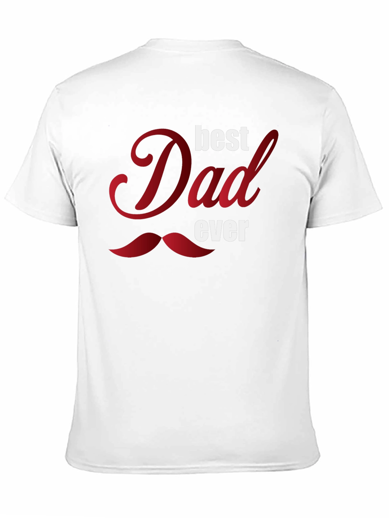 Best Dad Ever Graphic T-Shirt - Fathers Day Gift