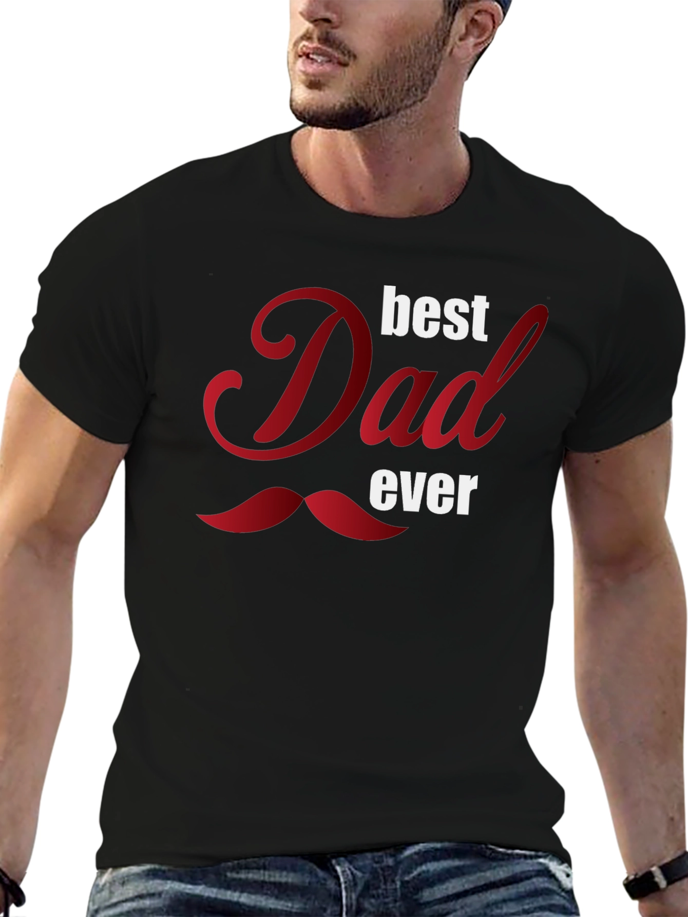 Best Dad Ever Graphic T-Shirt - Fathers Day Gift