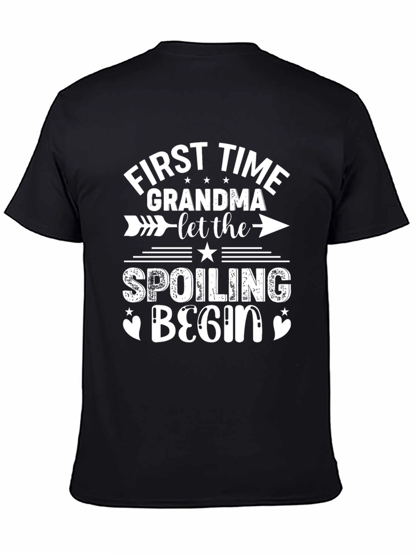 First Time Grandma T-Shirt - Let the Spoiling Begin!
