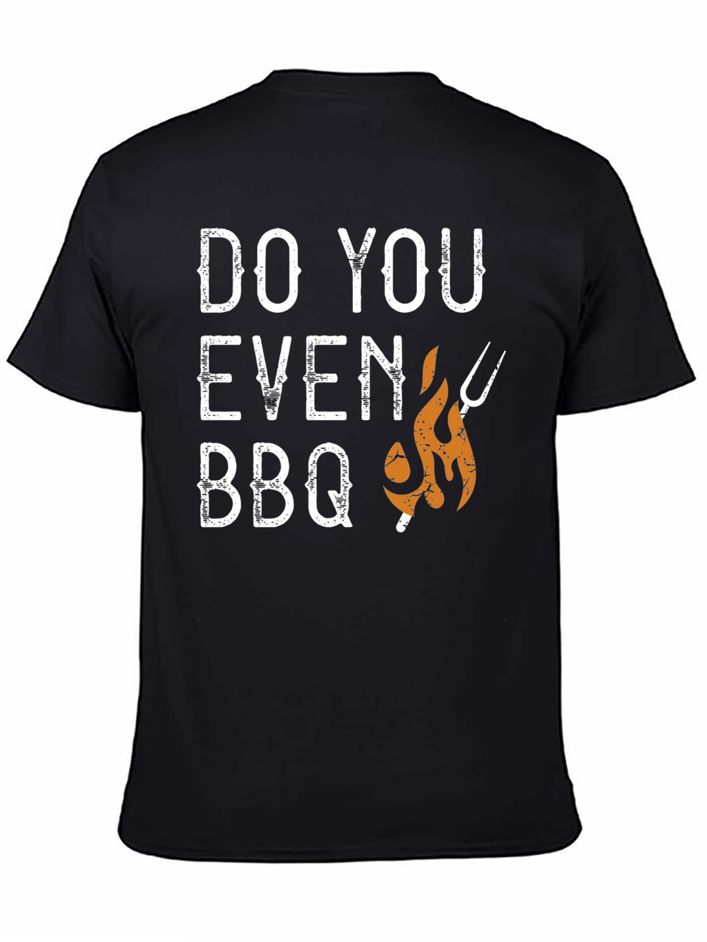 Do You Even BBQ Graphic T-Shirt