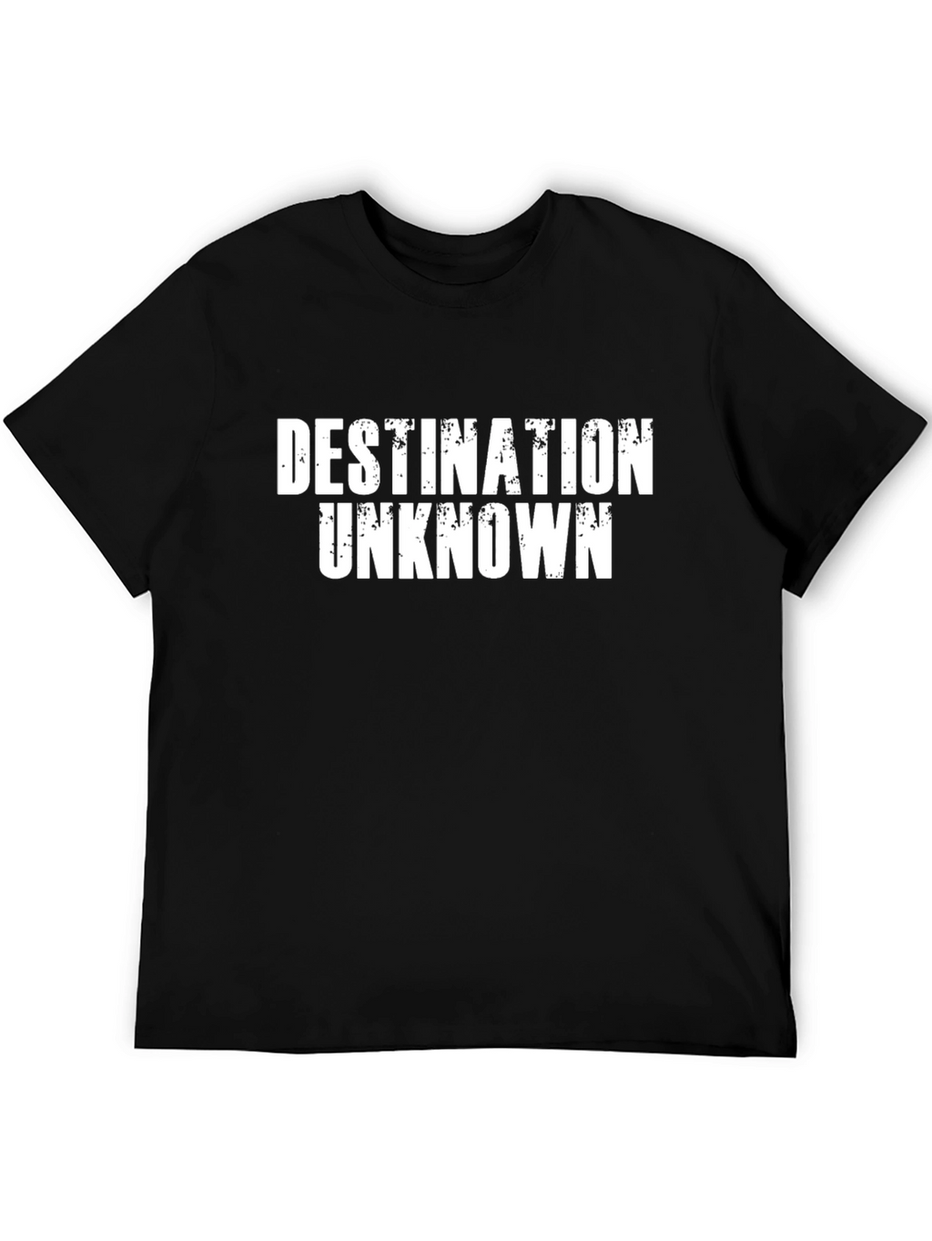 Destination Unknown Black T-Shirt