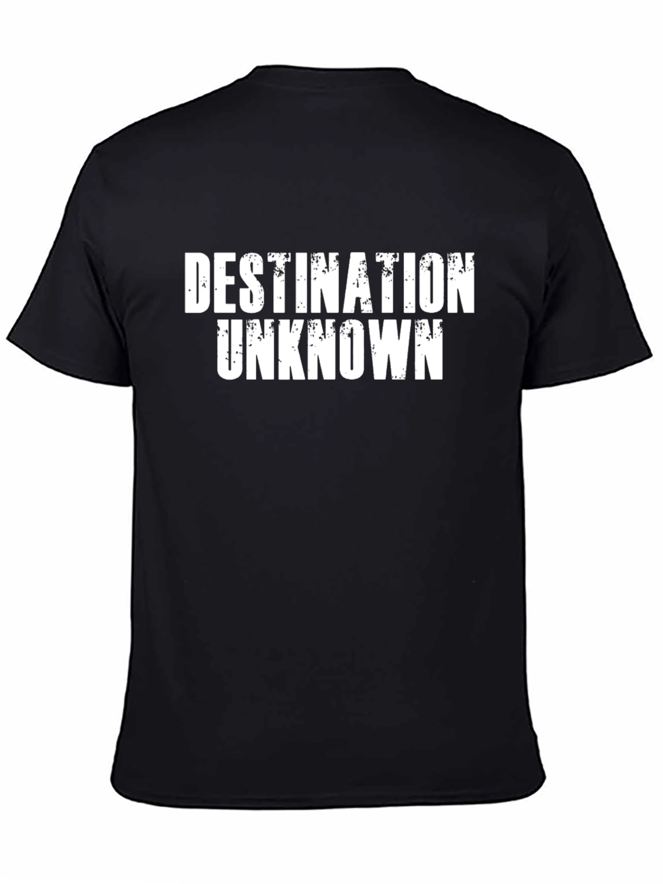 Destination Unknown Black T-Shirt