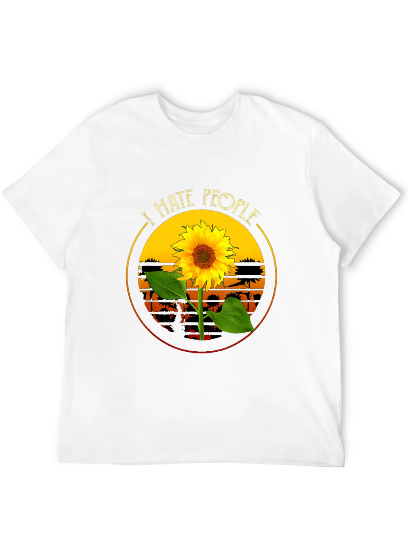 I Hate People Sunflower Graphic T-Shirt