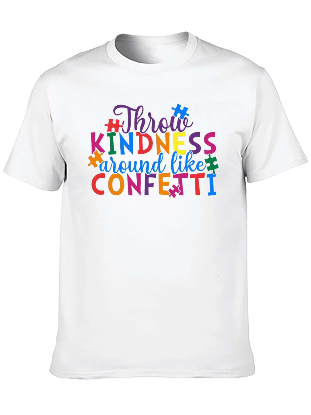 Throw Kindness Like Confetti Awareness T-Shirt