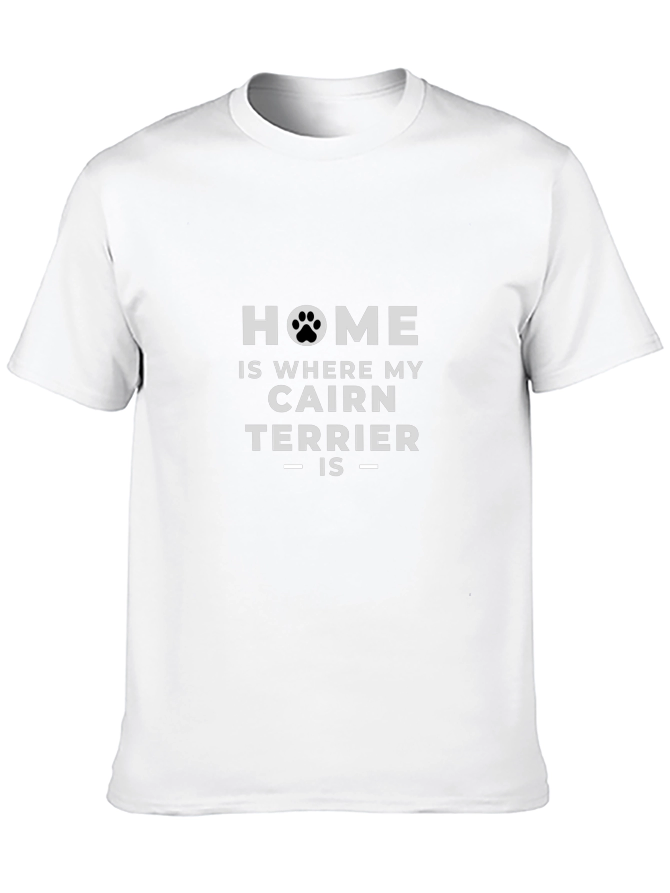 Cairn Terrier Home T-Shirt - Dog Lover Tee